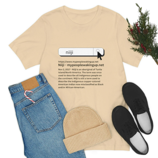 Aboriginal American Search Niiji Indigenous People Unisex T Shirt AmerIndian Cultural Awareness T Shirt