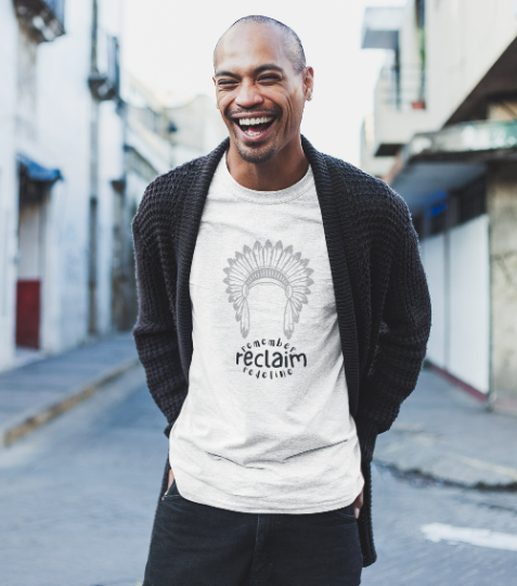 Reclaim Aboriginal American Niiji Indigenous People AmerIndian Unisex T Shirt//Cultural Awareness Movement T Shirt