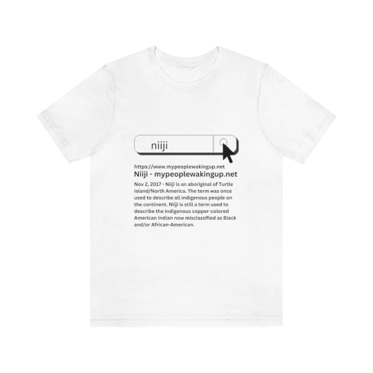 Aboriginal American Search Niiji Indigenous People Unisex T Shirt AmerIndian Cultural Awareness T Shirt