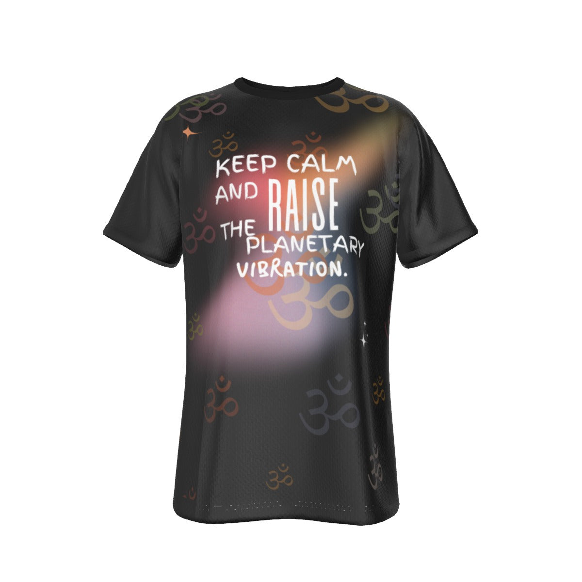 Keep Calm and Raise the Planetary Vibration T-Shirt