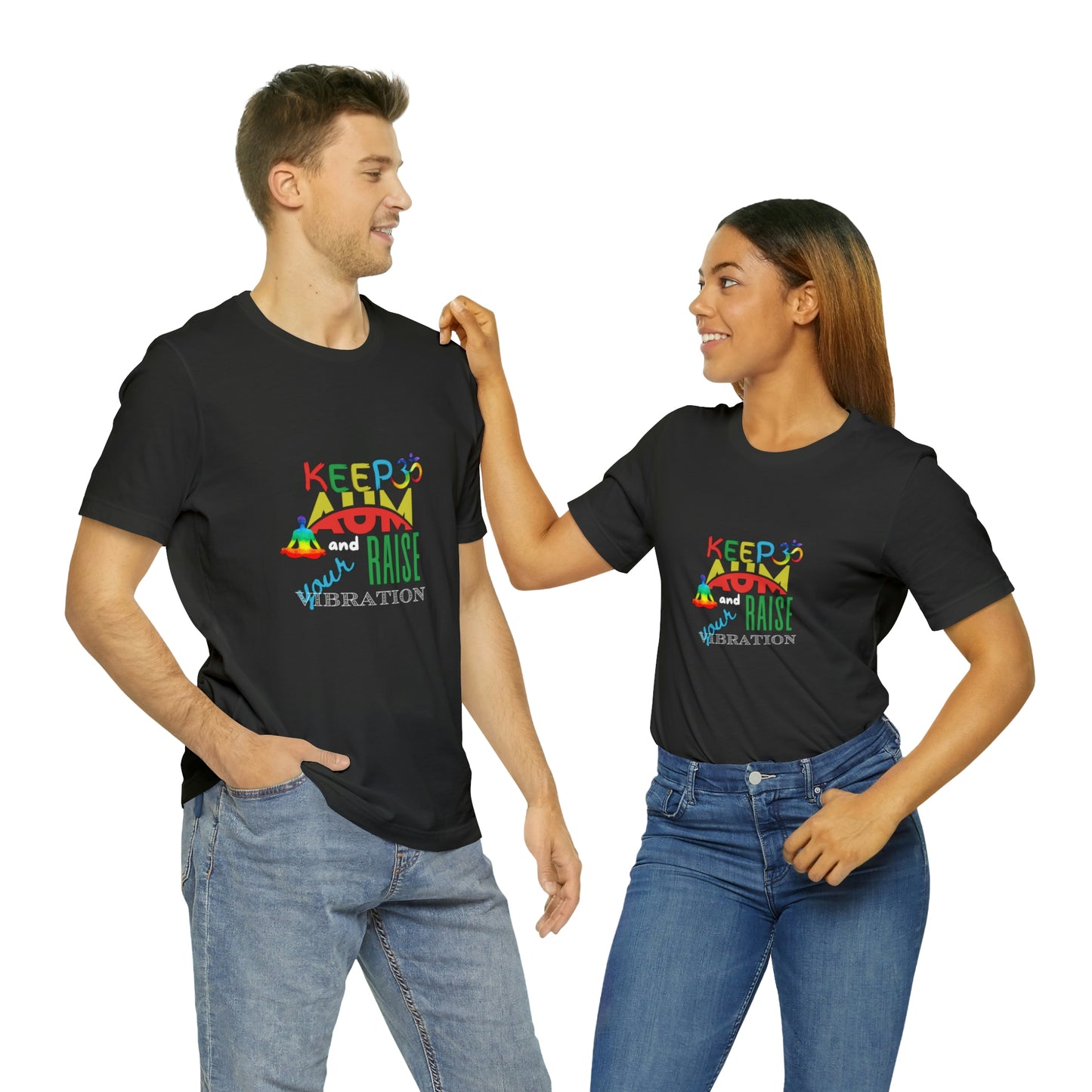 Keep Aum and Raise Your Vibration Unisex Jersey Short Sleeve T-Shirt